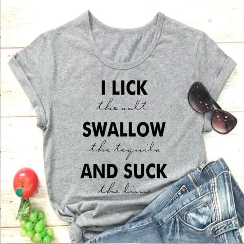 lick-the-salt-swallow-tequila-t-shirt.jpg
