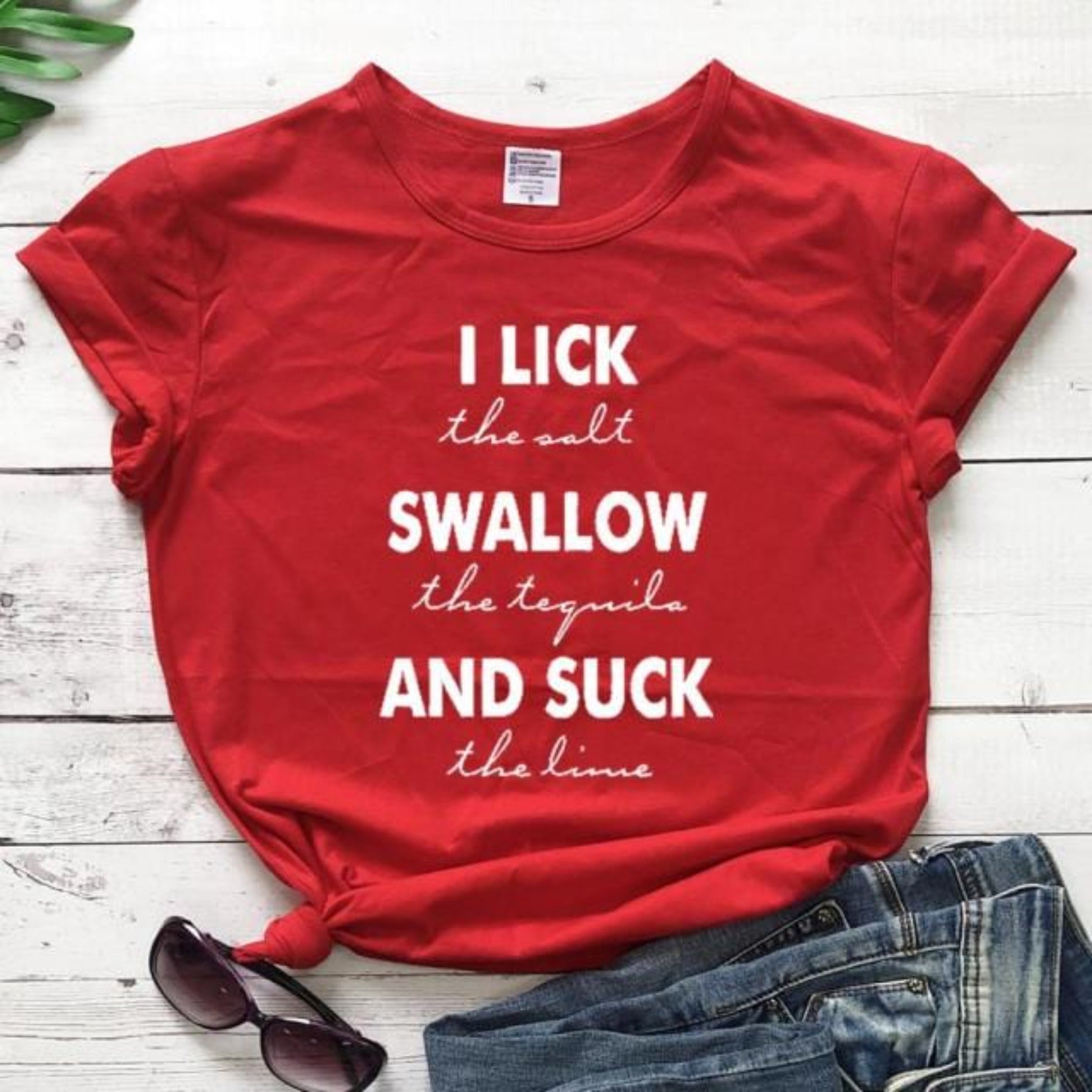 Lick the salt swallow tequila t shirt pure cotton casual funny slogan quote vintage party grunge tumblr hipster tees girl tops - OhSaucy